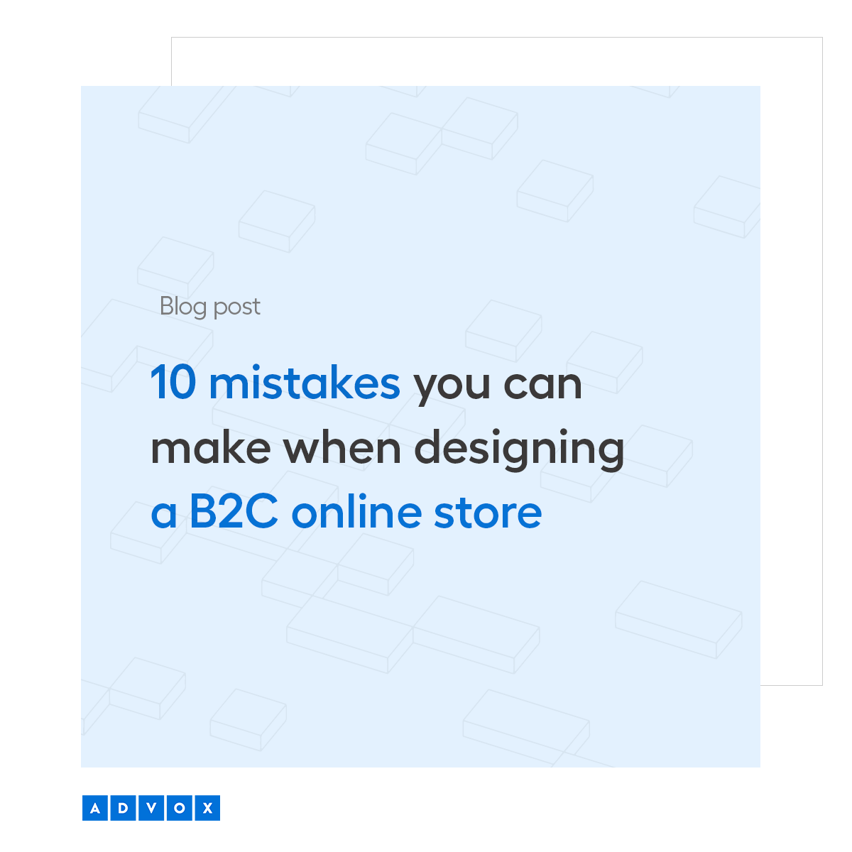 10 mistakes you can make when designing a B2C online store