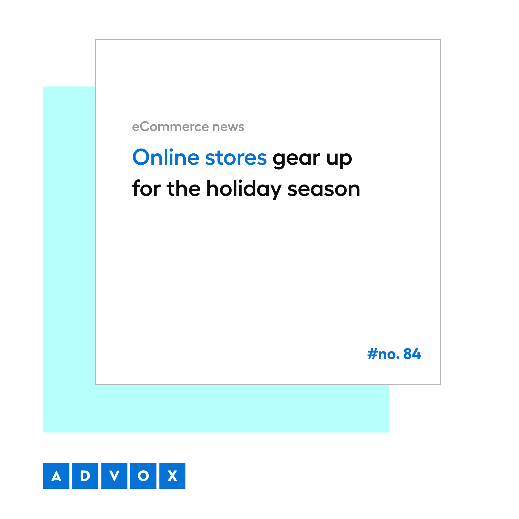 Online stores gear up for the holiday season - eCommerce News No. 84