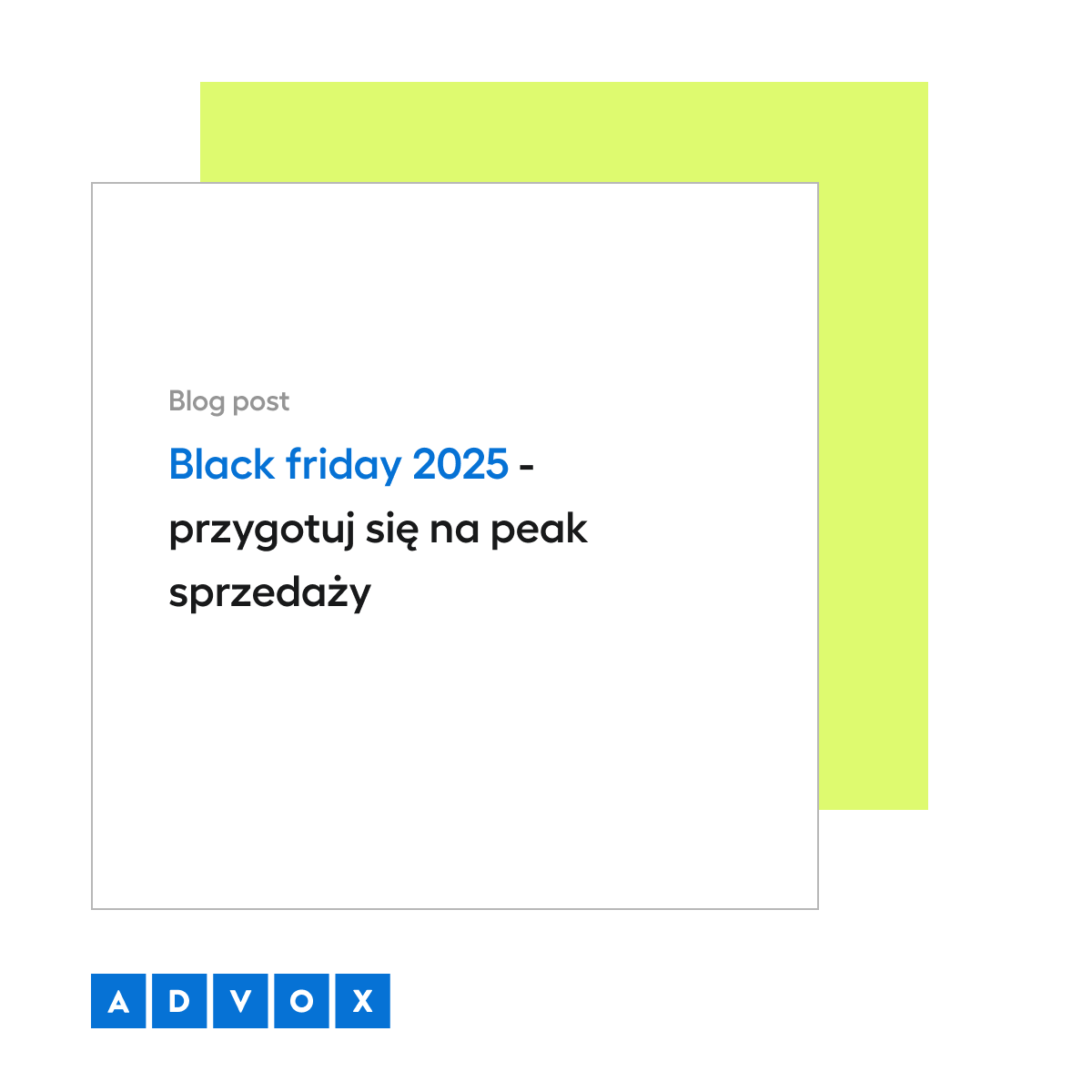 Black Friday 2025 - przygotuj się na peak sprzedaży 