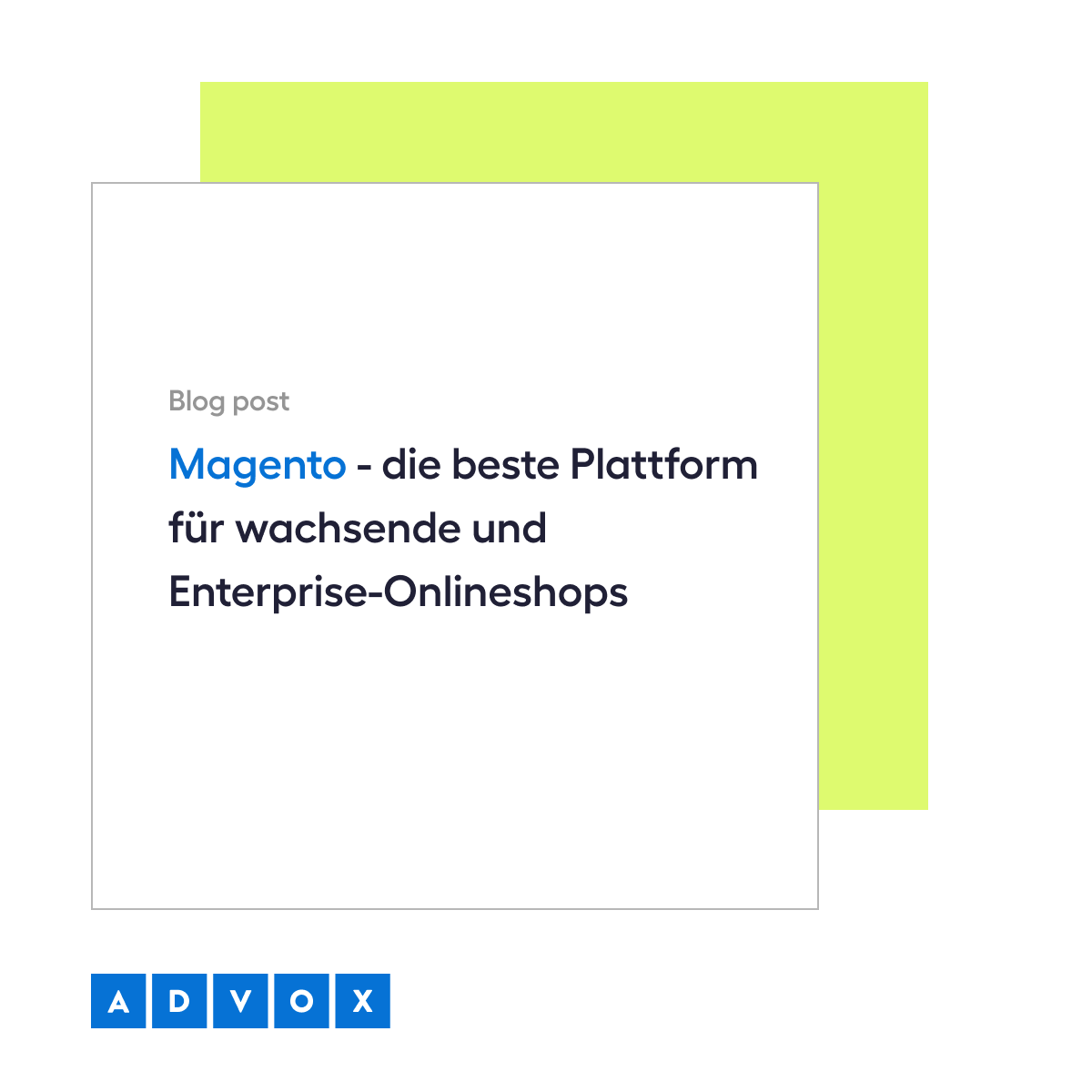 Magento - die beste Plattform für wachsende und Enterprise-Onlineshops