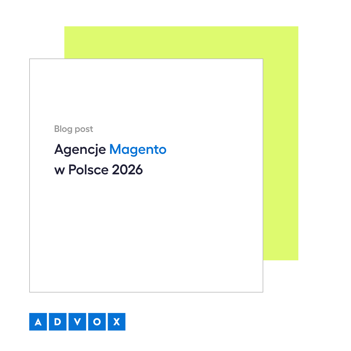 Agencje Magento w Polsce 2026