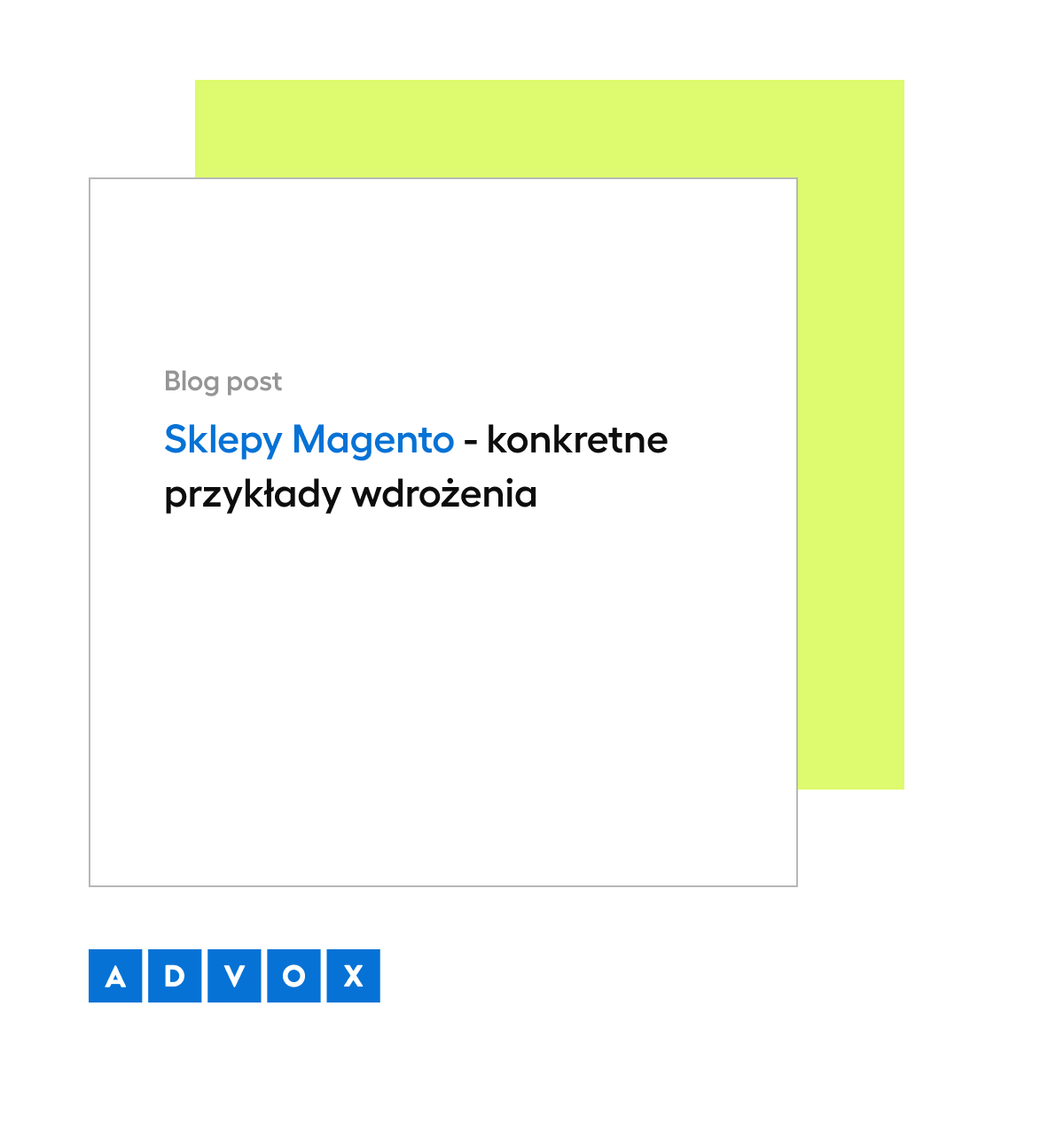 Sklepy Magento - konkretne przykłady wdrożenia  