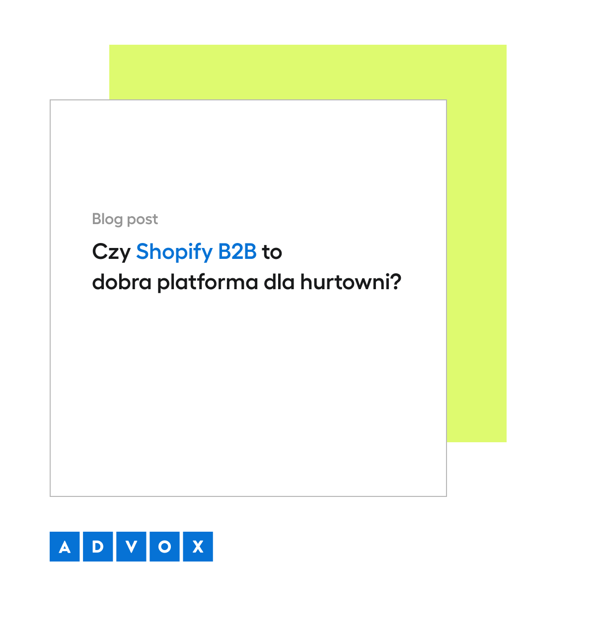 Czy Shopify B2B to dobra platforma dla hurtowni? 