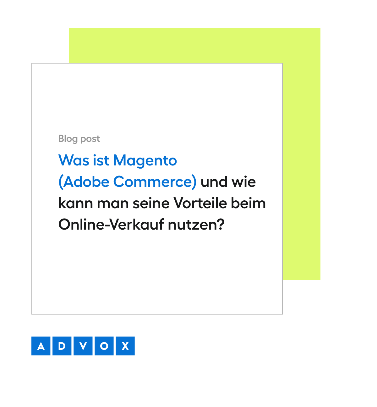Was ist Magento (Adobe Commerce) und wie kann man seine Vorteile beim Online-Verkauf nutzen?