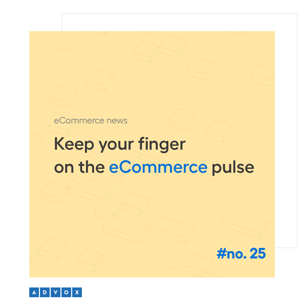 eCommerce news #no. 25