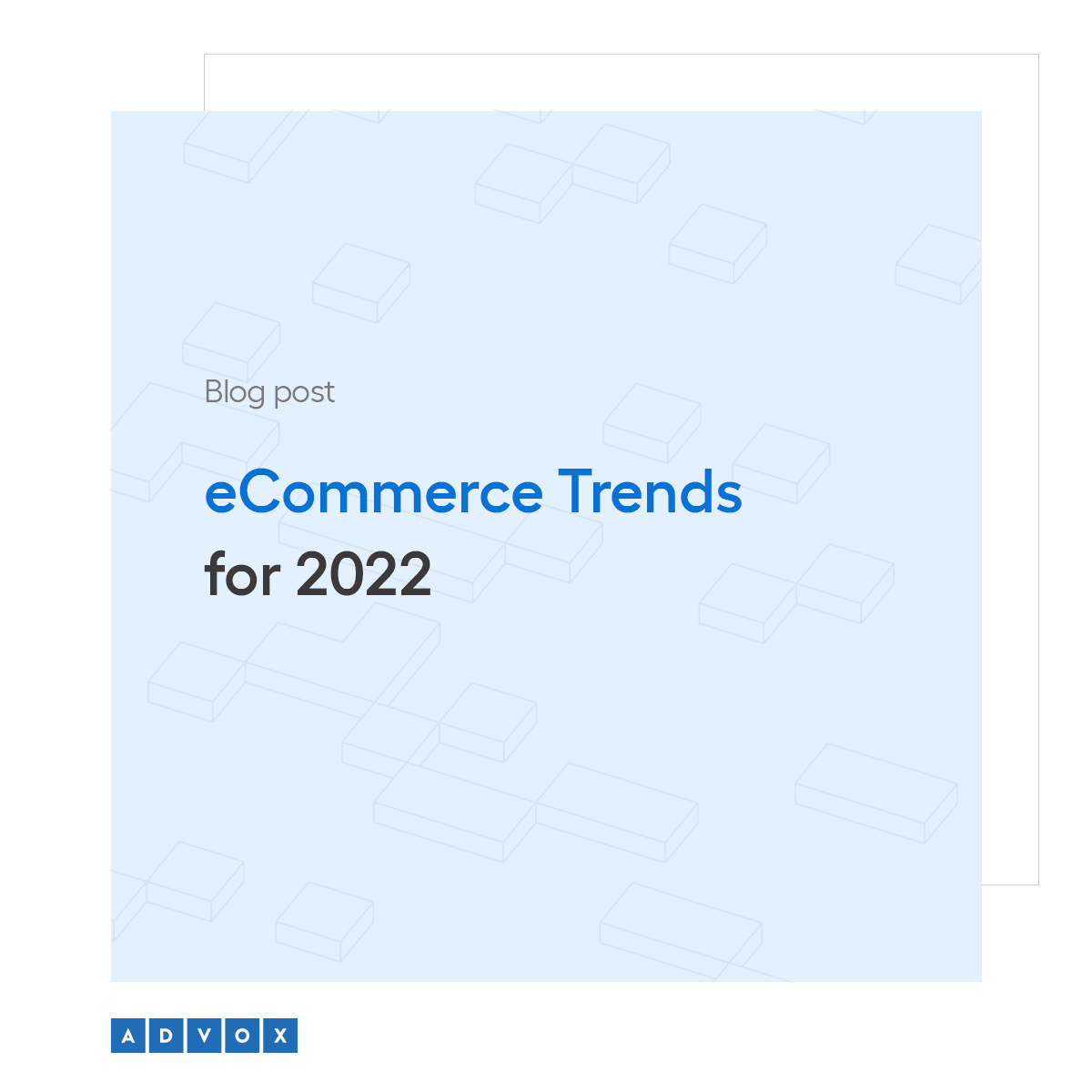 eCommerce Trends for 2022