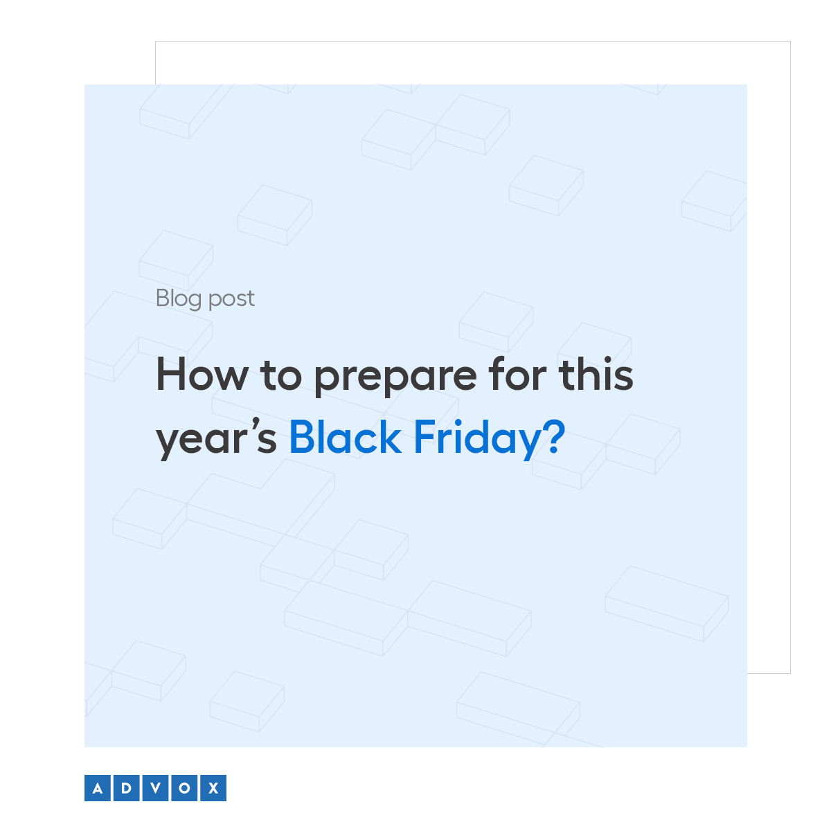 How to prepare for this year's Black Friday?