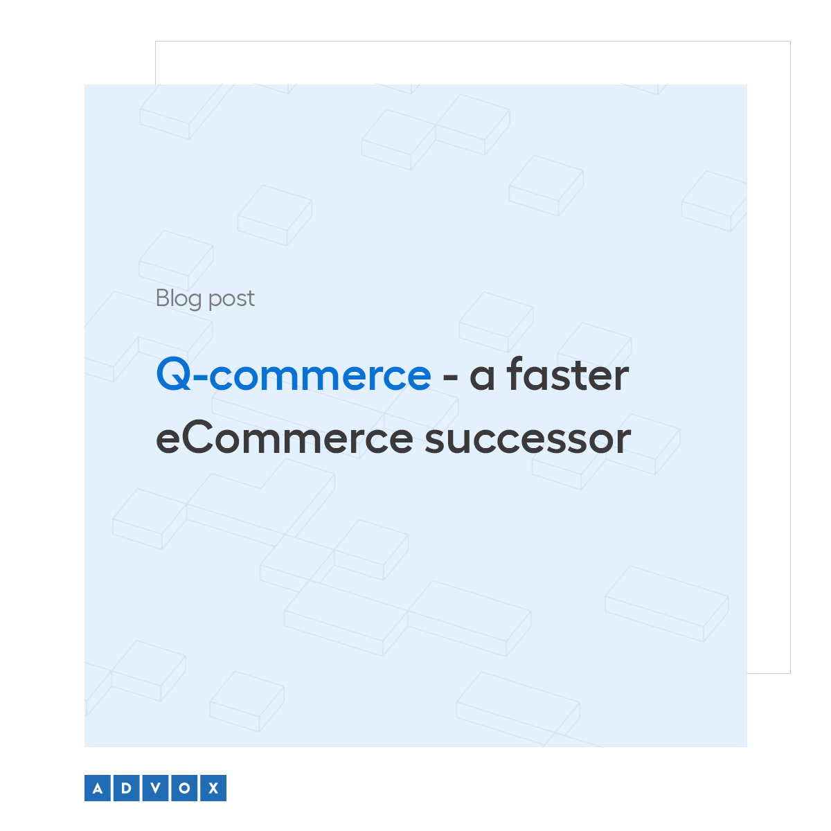 Q-commerce – a faster eCommerce successor