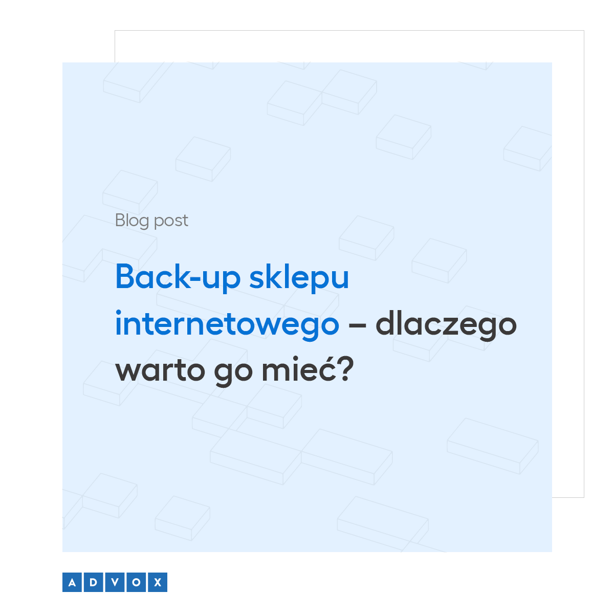Back-up sklepu internetowego - dlaczego warto go mieć?