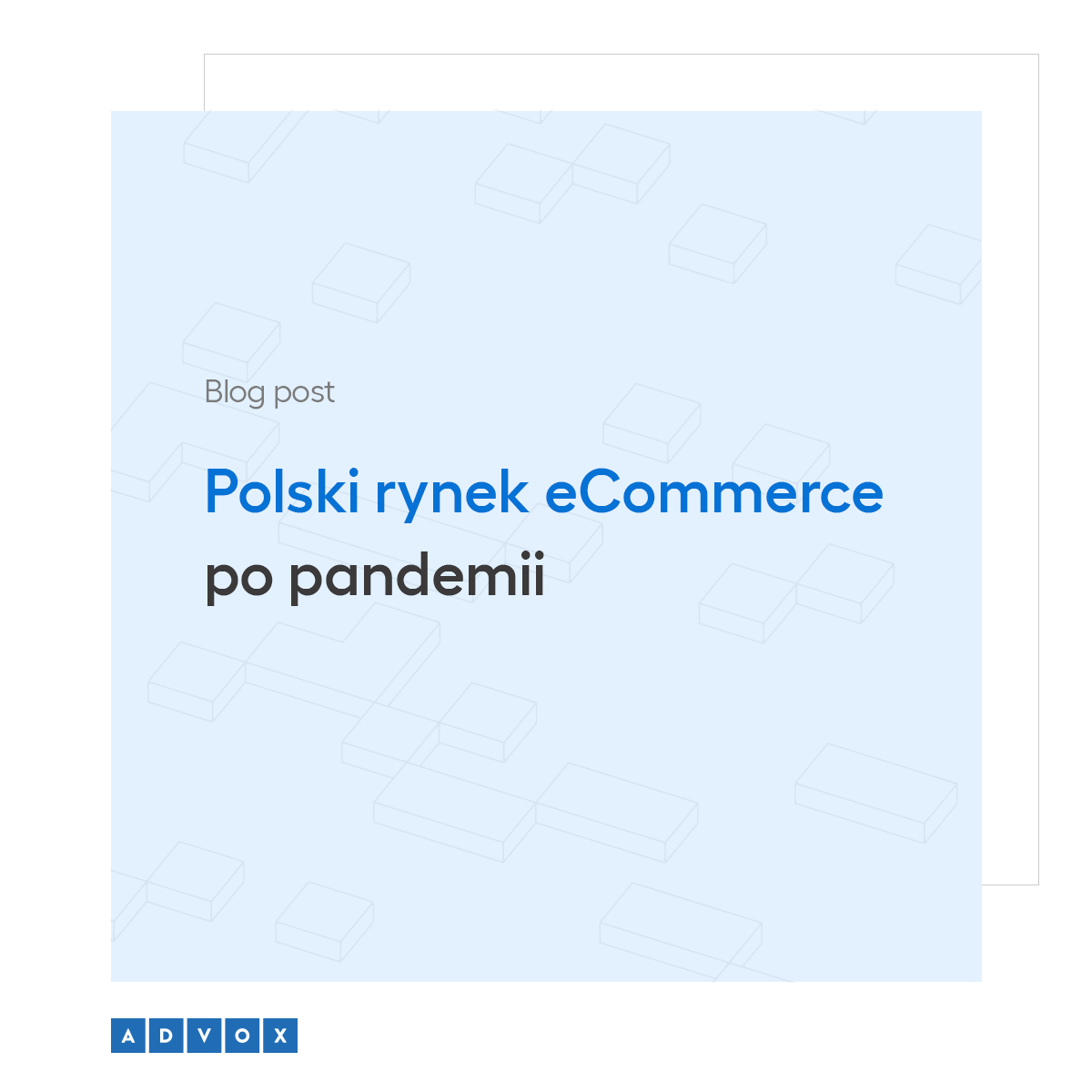 Polski rynek eCommerce po pandemii