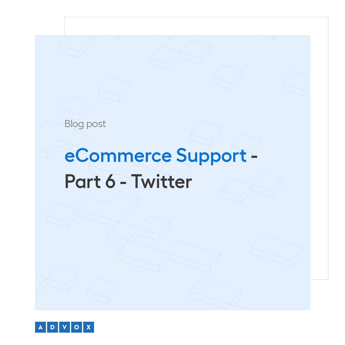eCommerce Support - Part 6 - Twitter