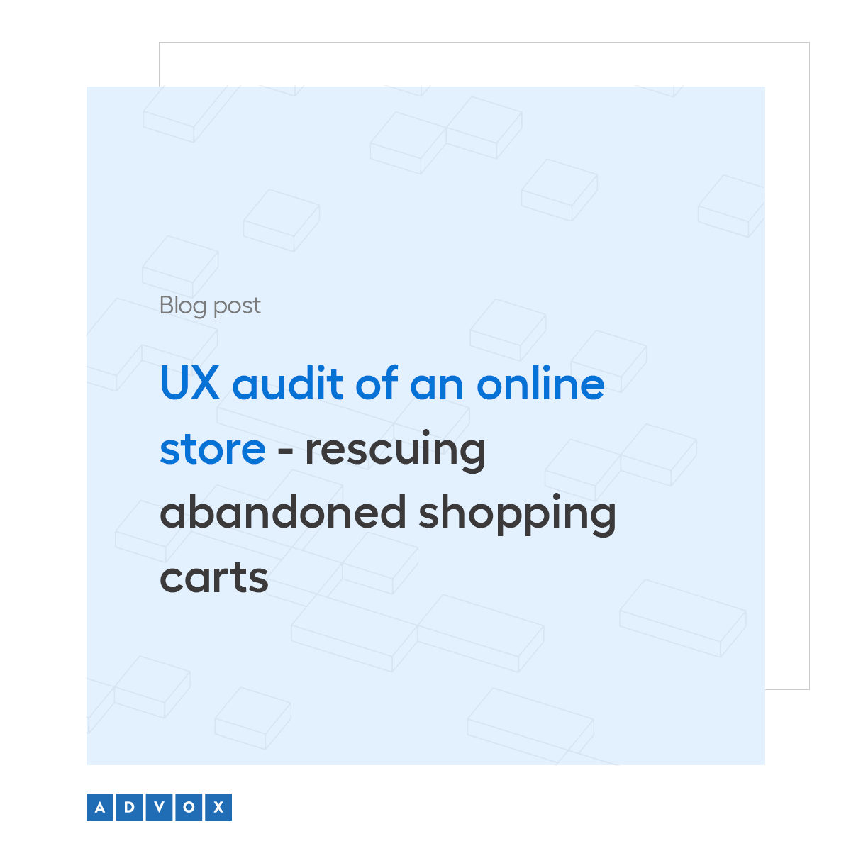 UX audit of an online store - rescuing abandoned shopping carts