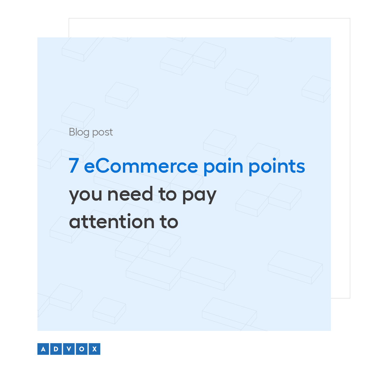7 eCommerce pain points you need to pay attention to