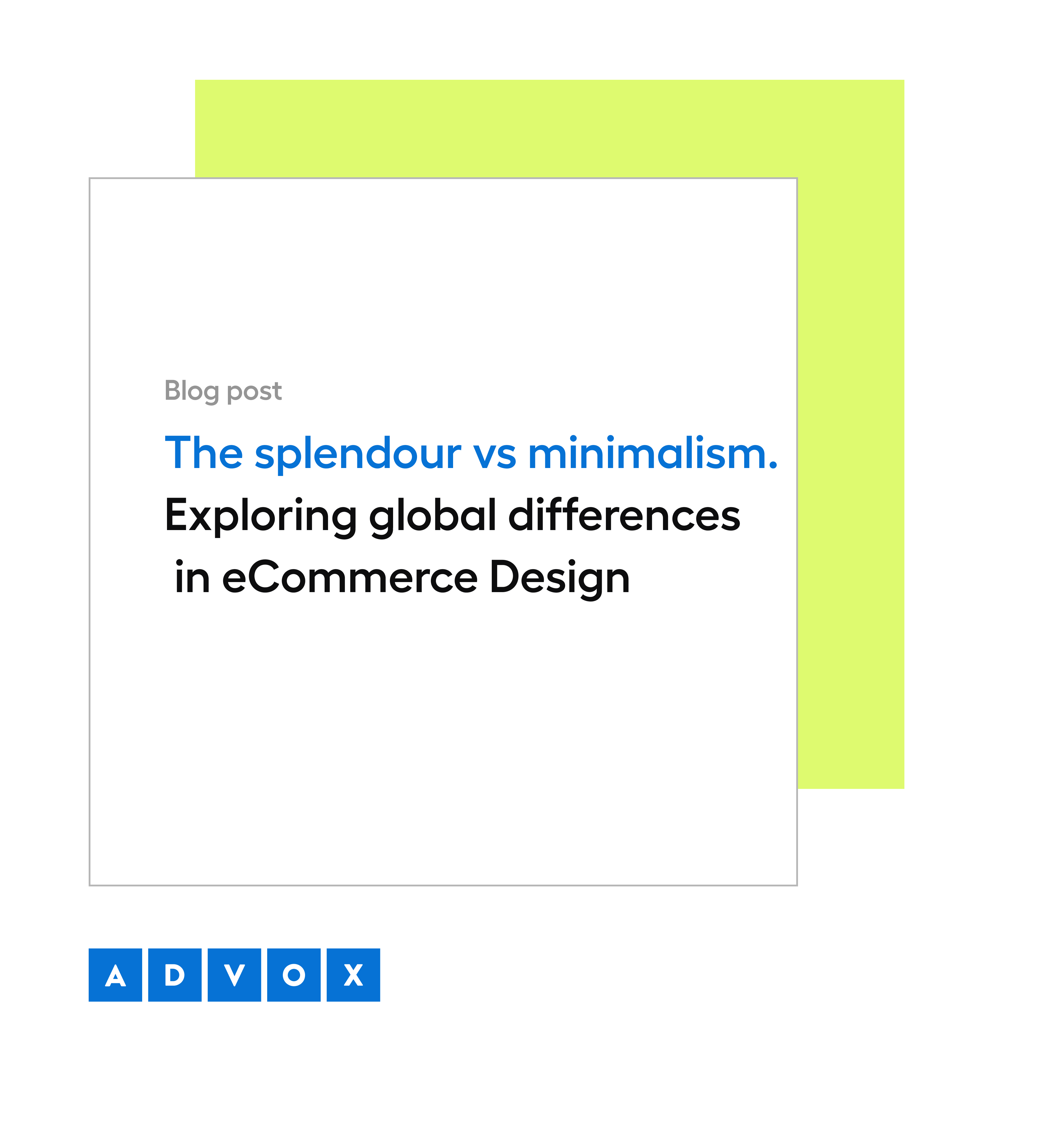 The splendour vs minimalism in online store - exploring global differences in eCommerce Design