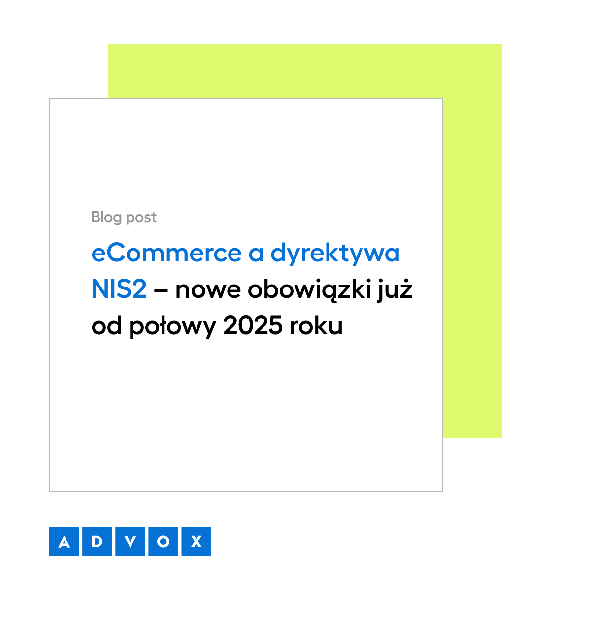 eCommerce a dyrektywa NIS2 – nowe obowiązki już od połowy 2025 roku