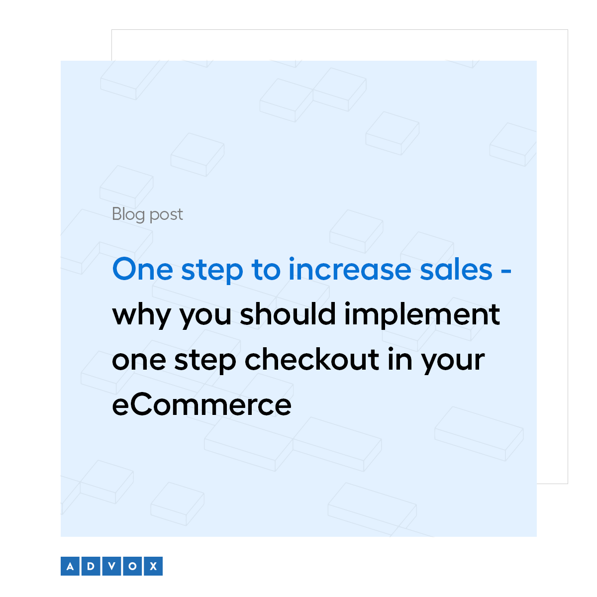 One step to increase sales - why you should implement one step checkout in your eCommerce