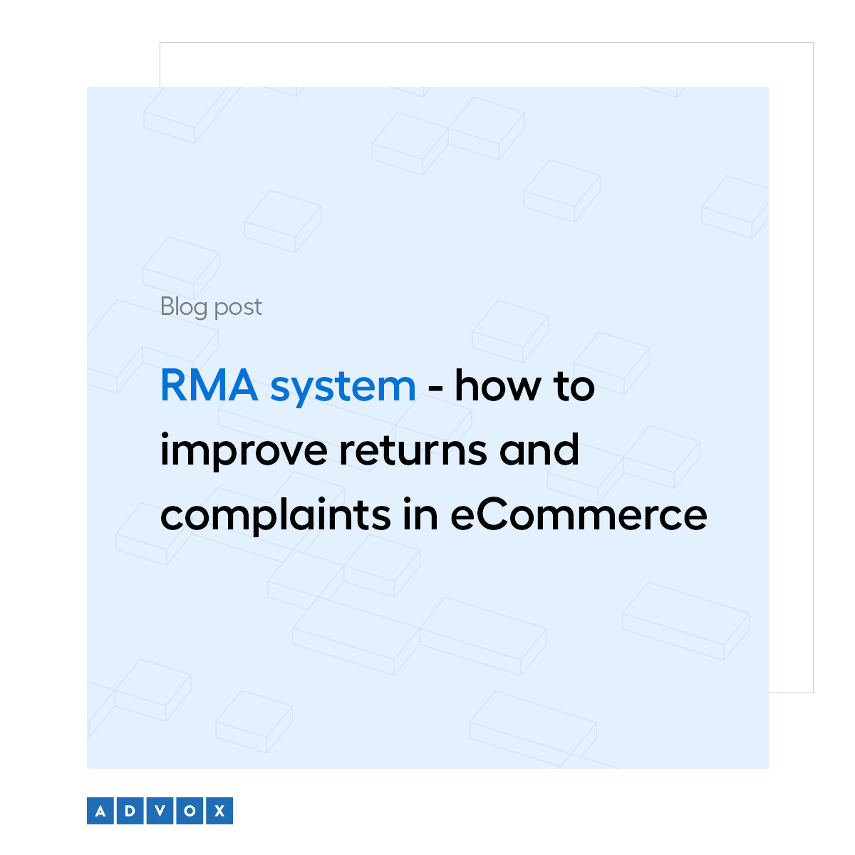 RMA system - how to improve returns and complaints in eCommerce