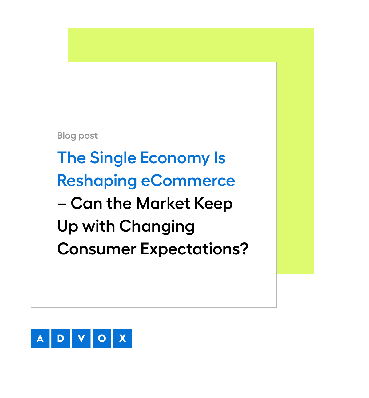 The Single Economy Is Reshaping eCommerce – Can the Market Keep Up with Changing Consumer Expectations?