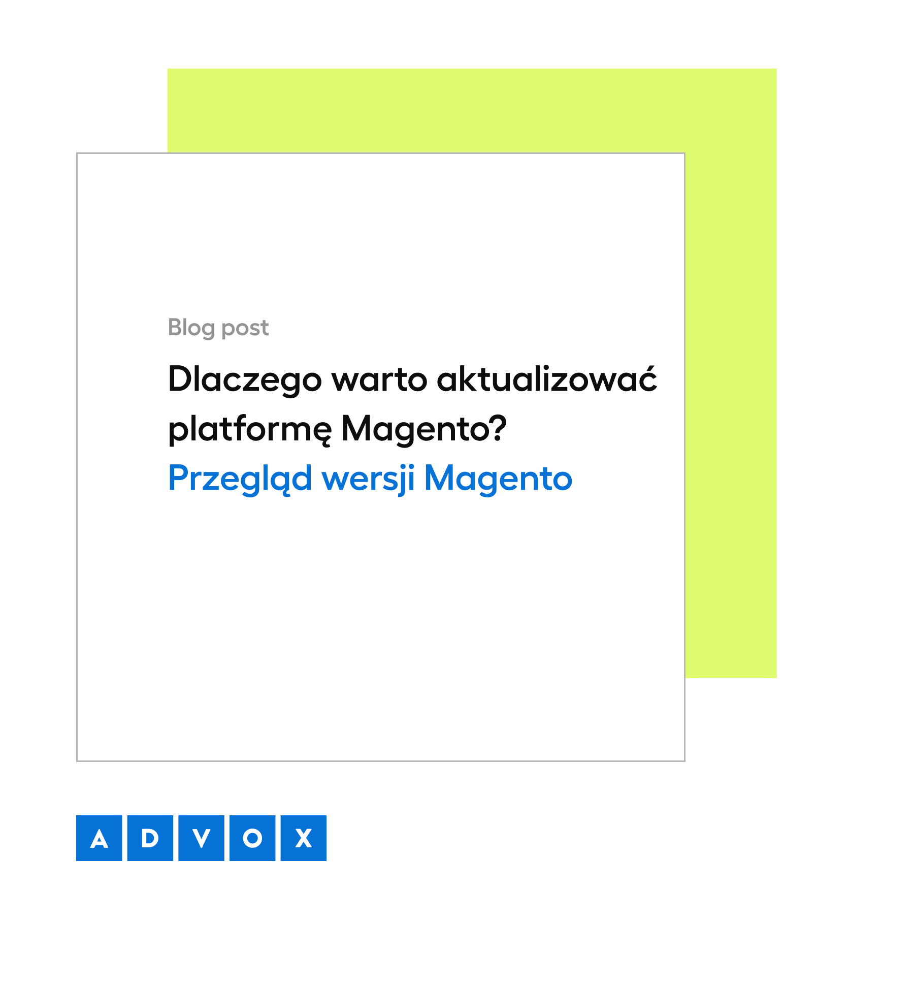 Dlaczego warto aktualizować platformę Magento? Przegląd wersji Magento
