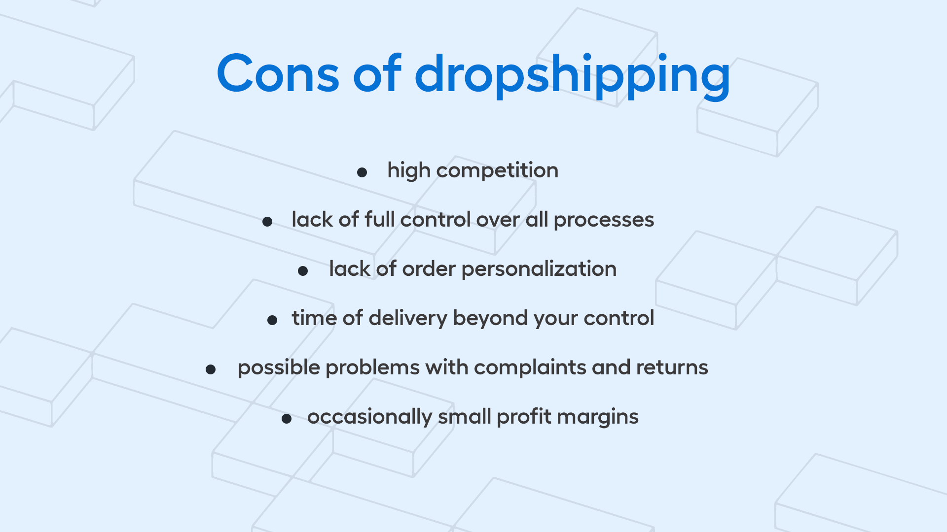 Cons of dropshipping